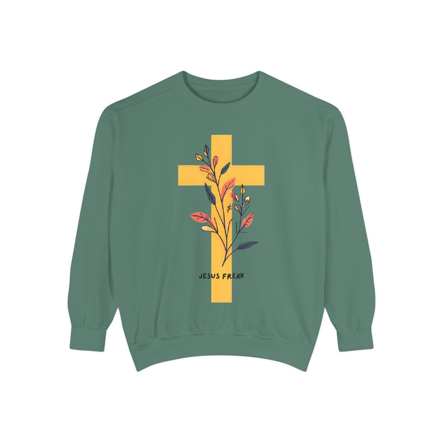 Jesus Freak Sweatshirt - Unisex Garment-Dyed